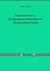 Enantioselektive, übergangsmetallkatalysierte Michael-Reaktionen
