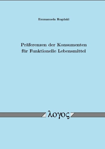 Präferenzen der Konsumenten für funktionelle Lebensmittel