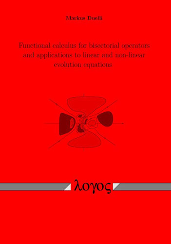 Functional Calculus for Bisectorial Operators and Applications to Linear and Non-linear Evolution Equations