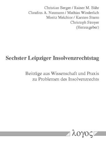 6. Leipziger Insolvenzrechtstag