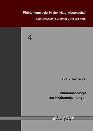 Phänomenologie der Krafterscheinungen