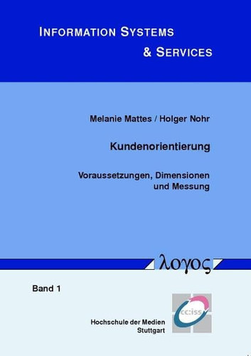 Kundenorientierung Voraussetzungen, Dimensionen und Messung