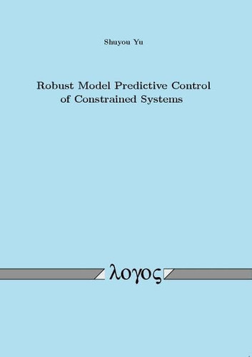 Robust Model Predictive Control of Constrained Systems