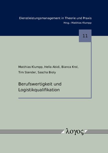 Berufswertigkeit und Logistikqualifikation
