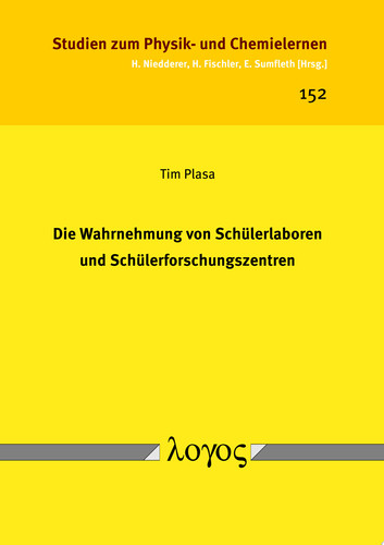 Die Wahrnehmung von Schülerlaboren und Schülerforschungszentren