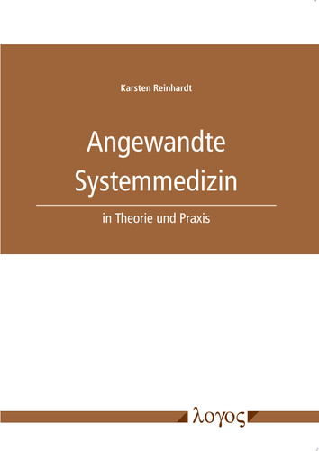 Angewandte Systemmedizin in Theorie und Praxis