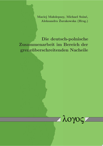 Die deutsch-polnische Zusammenarbeit im Bereich der grenzüberschreitenden Nacheile