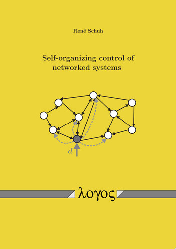 Self-organizing control of networked systems