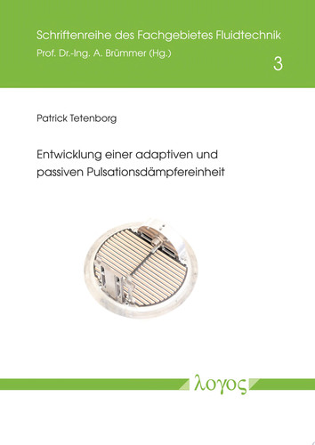 Entwicklung einer adaptiven und passiven Pulsationsdämpfereinheit