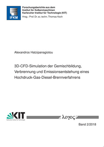 3D-CFD-Simulation der Gemischbildung, Verbrennung und Emissionsentstehung eines Hochdruck-Gas-Diesel-Brennverfahrens