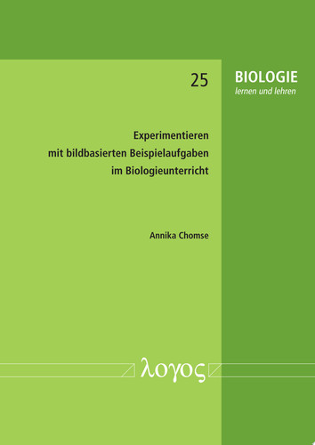 Experimentieren mit bildbasierten Beispielaufgaben im Biologieunterricht