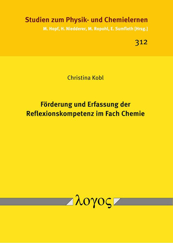 Förderung und Erfassung der Reflexionskompetenz im Fach Chemie