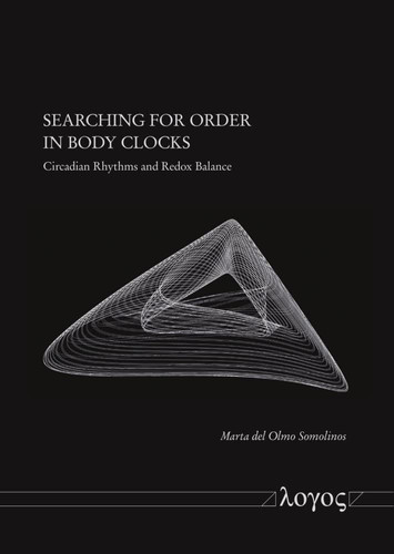 Searching for Order in Body Clocks Circadian Rhythms and Redox Balance