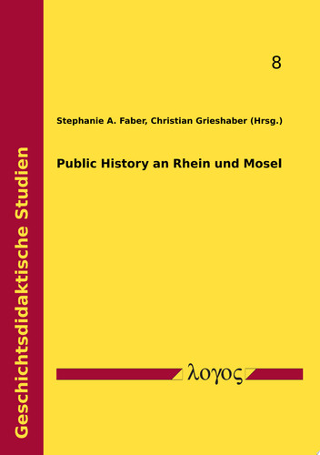 Public History an Rhein und Mosel