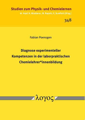 Diagnose experimenteller Kompetenzen in der laborpraktischen Chemielehrer*innenbildung