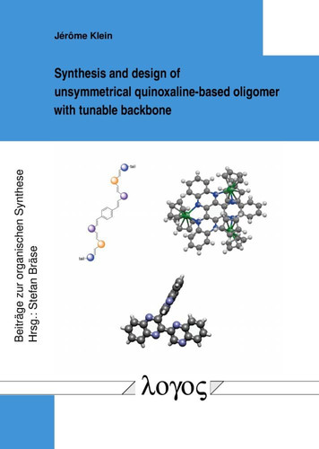 Synthesis and Design of Unsymmetrical Quinoxaline-based Oligomer with Tunable Backbone