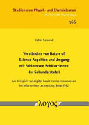 Verständnis von Nature of Science-Aspekten und Umgang mit Fehlern von Schüler*innen der Sekundarstufe I am Beispiel von digital-basierten Lernprozessen im informellen Lernsetting Smartfeld