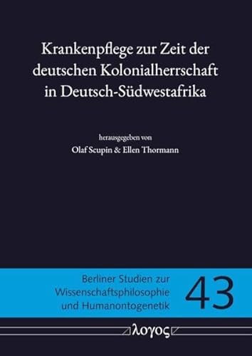 Krankenpflege zur Zeit der deutschen Kolonialherrschaft in Deutsch-Südwestafrika