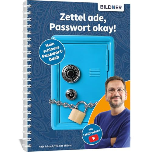 Zettel ade, Passwort okay! Das schlaue Passwortbuch inkl. Tipps zum sicheren Surfen und Online-Shoppen