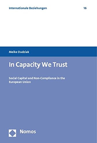 In Capacity We Trust Social Capital and Non-compliance in the European Union