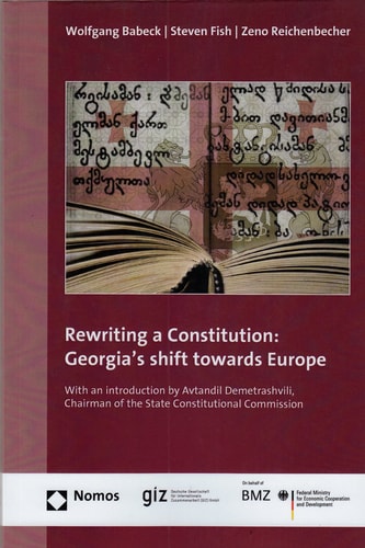 Rewriting a Constitution Georgia's Shift Towards Europe