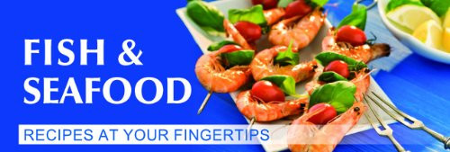 Fish and Seafood Handy Recipe Collection to Store Or Hang in Your Kitchen