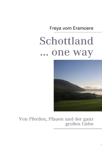 Schottland One Way