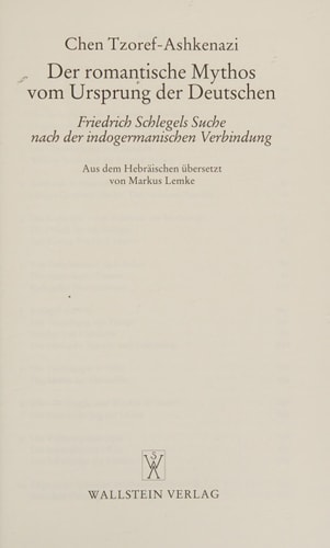 Die indogermanische Verbindung: Friedrich Schlegels Suche nach den indischen Ursprüngen der Deutschen