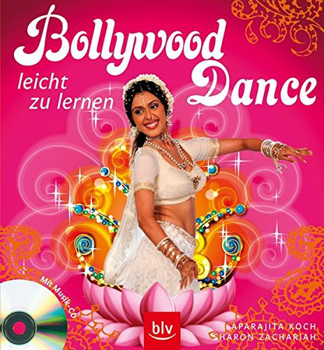 Bollywood Dance leicht zu lernen