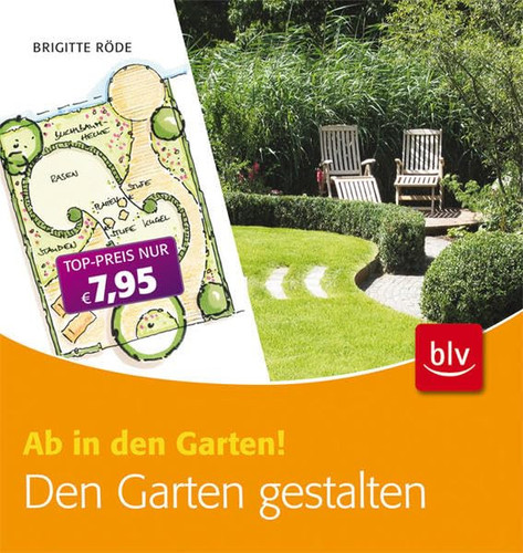 Den Garten gestalten