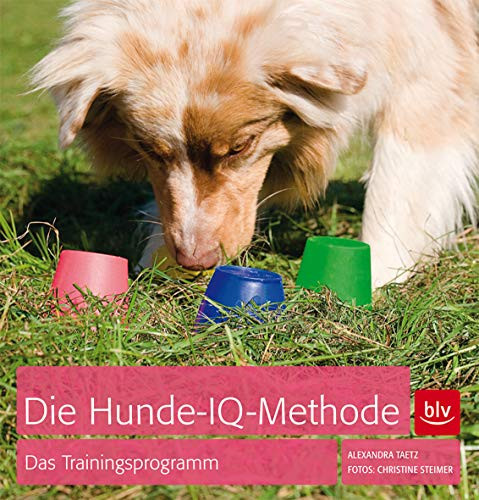 Die Hunde-IQ-Methode Das Trainingsprogramm