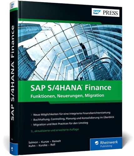 SAP S/4HANA Finance Funktionen, Neuerungen, Migration