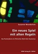 Ein neues Spiel mit alten Regeln das Postmoderne im filmischen Werk Emir Kusturicas