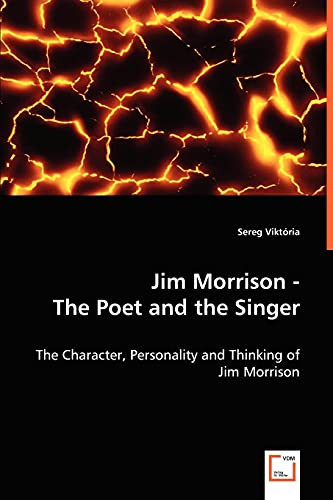 Jim Morrison - the Poet and the Singer