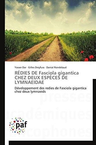 RÉDIES DE Fasciola gigantica CHEZ DEUX ESPÈCES DE LYMNAEIDAE Développement des redies de Fasciola gigantica chez deux lymnaeids