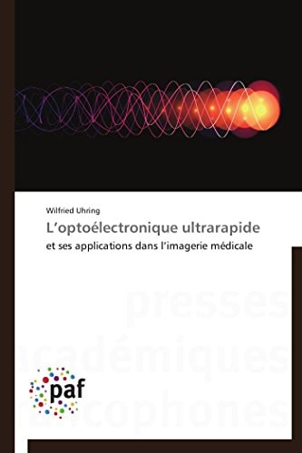 L¿optoélectronique ultrarapide et ses applications dans l¿imagerie médicale