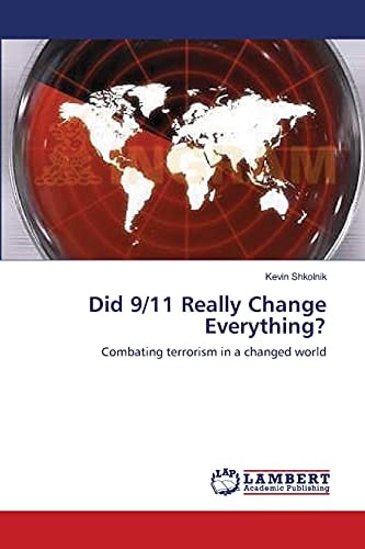 Did 9/11 Really Change Everything?