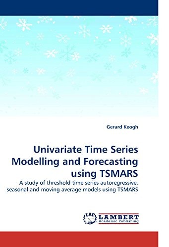 Univariate Time Series Modelling and Forecasting Using Tsmars