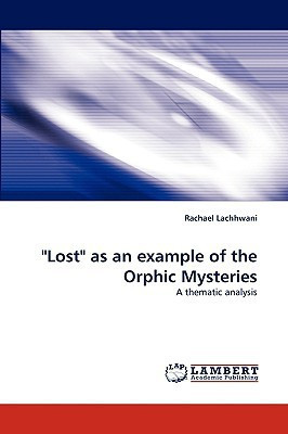 Lost As an Example of the Orphic Mysteries