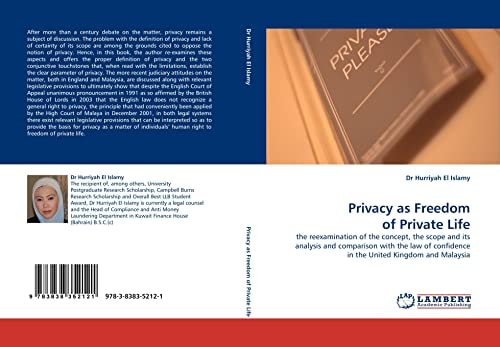 Privacy as Freedom of Private Life The Reexamination of the Concept, the Scope and Its Analysis and Comparison with the Law of Confidence in the United Kingdom and Malaysia
