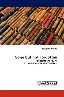 Gone But Not Forgotten