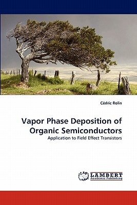 Vapor Phase Deposition of Organic Semiconductors