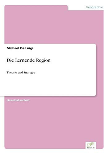 Die Lernende Region Theorie und Strategie