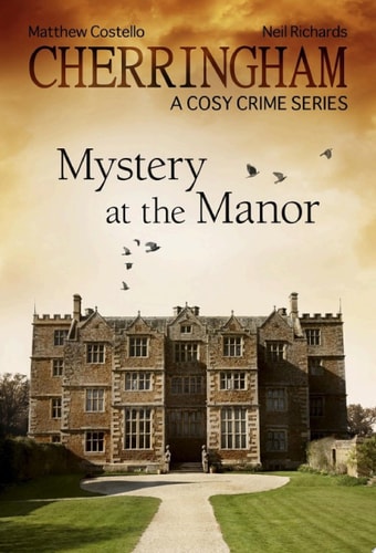 Cherringham: Mystery at the Manor