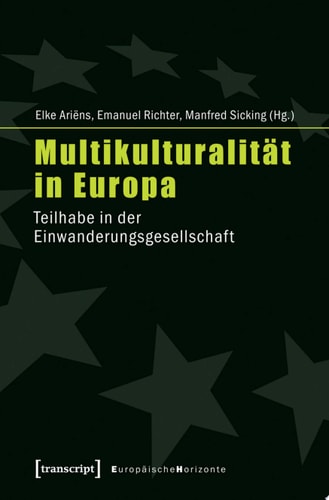 Multikulturalität in Europa Teilhabe in der Einwanderungsgesellschaft
