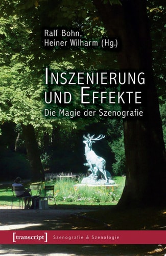 Inszenierung und Effekte Die Magie der Szenografie