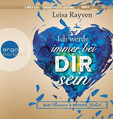 Bad Romeo und Broken Juliet - Ich werde immer bei dir sein Band 2