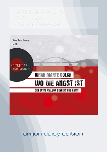 Wo die Angst ist [MP3] der erste Fall für Behrens und Kamm