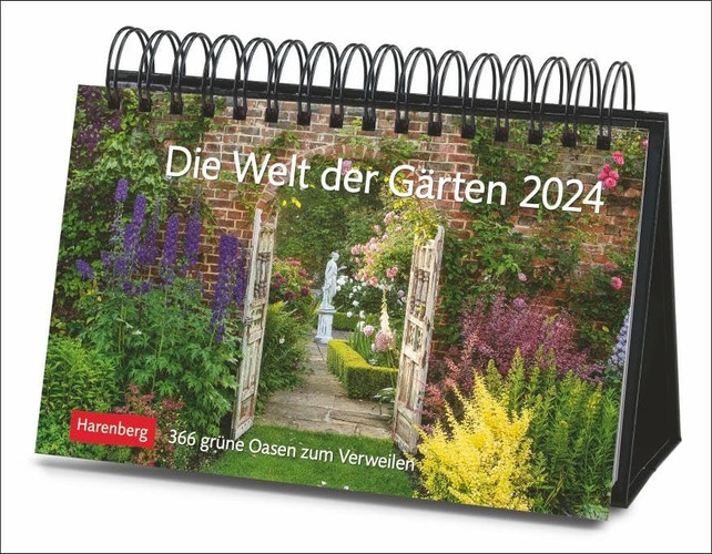 Die Welt der Gärten Premiumkalender 2024 366 grüne Oasen zum Verweilen