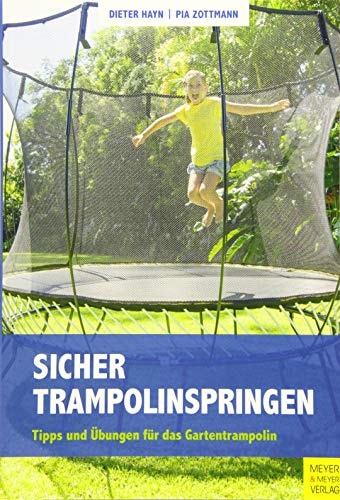 Sicher Trampolinspringen Tipps und Übungen für das Gartentrampolin